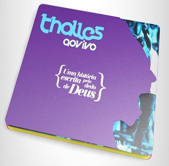 Thalles - Uma História Escrita Pelo Dedo de Deus - 2011